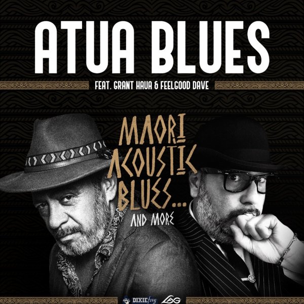 ATUA BLUES – GRANT HAUA ET DAVID NOEL